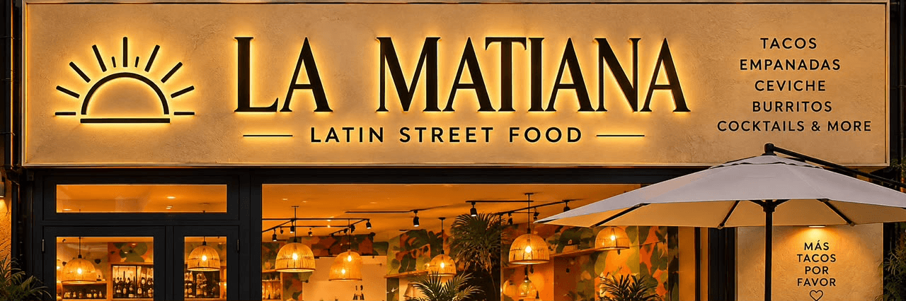 La Matiana Latin Street Food storefront sign